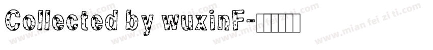 Collected by wuxinF字体转换